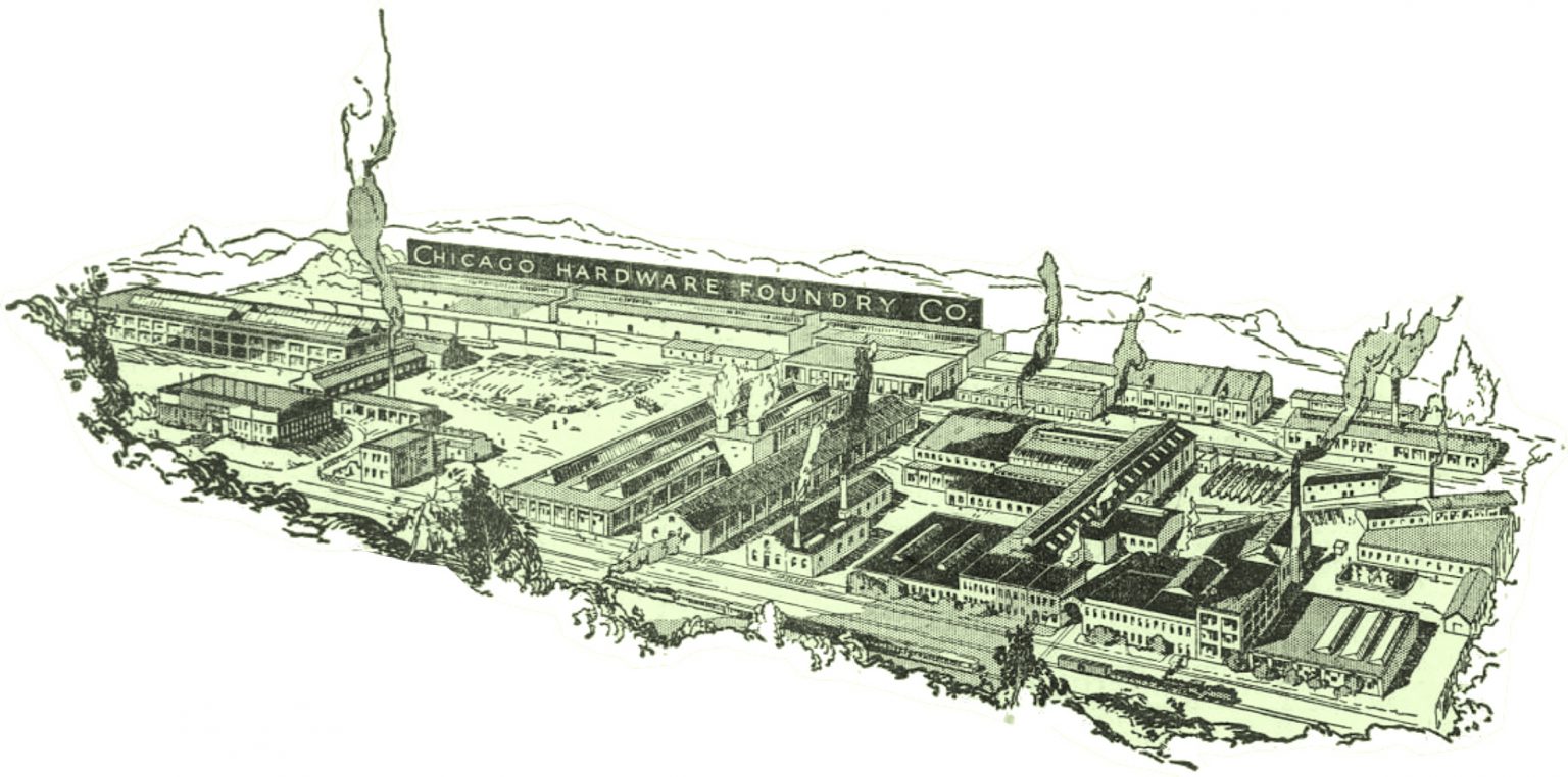 Chicago Hardware Foundry Co. & Harper Supply Co., est. 1897 Madein