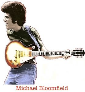 Michael Bloomfield